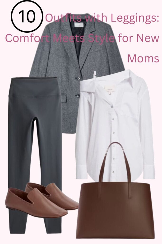 10 Outfits with Leggings for Moms